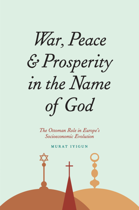 Cover image for book War, Peace, and Prosperity in the Name of God