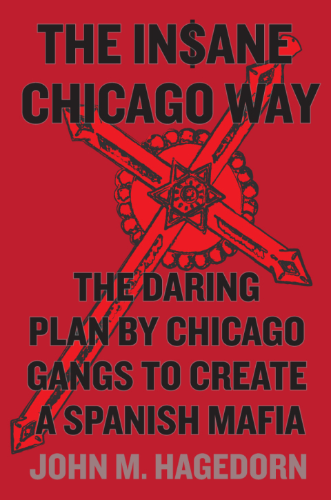 Cover image for book The Insane Chicago Way