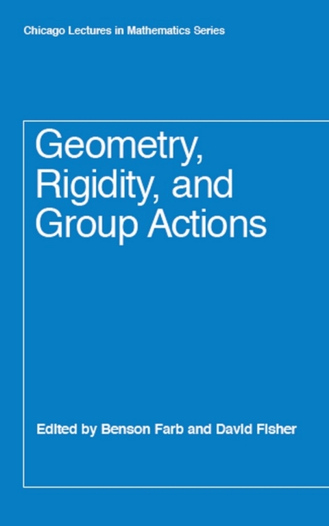 Cover image for book Geometry, Rigidity, and Group Actions