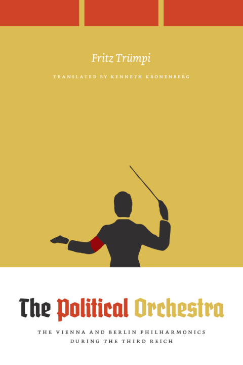 Cover image for book The Political Orchestra