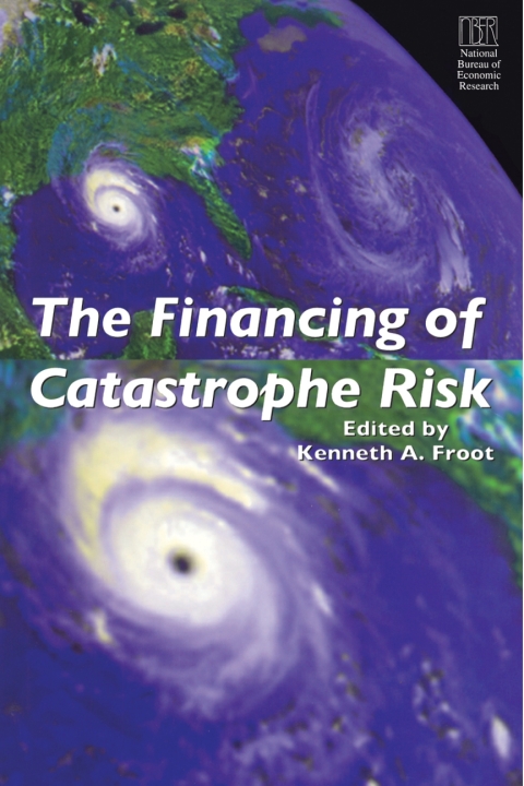 Cover image for book The Financing of Catastrophe Risk