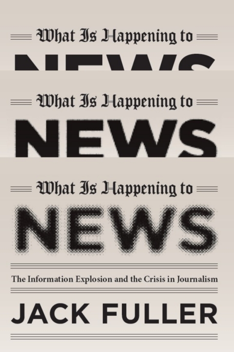 Cover image for book What Is Happening to News