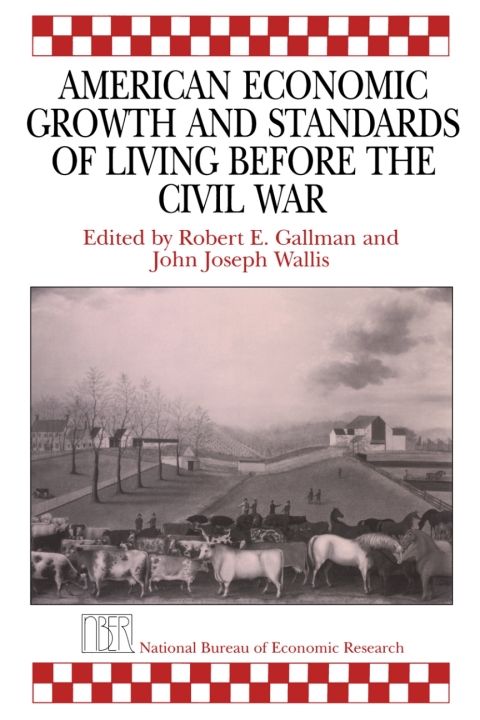 Cover image for book American Economic Growth and Standards of Living before the Civil War