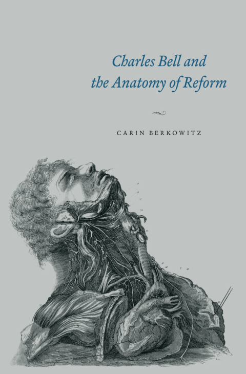 Cover image for book Charles Bell and the Anatomy of Reform