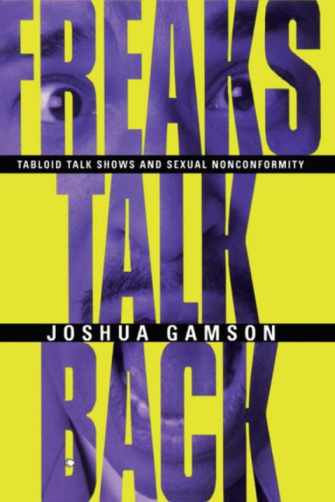Cover image for book Freaks Talk Back