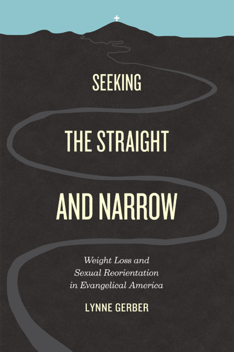 Cover image for book Seeking the Straight and Narrow