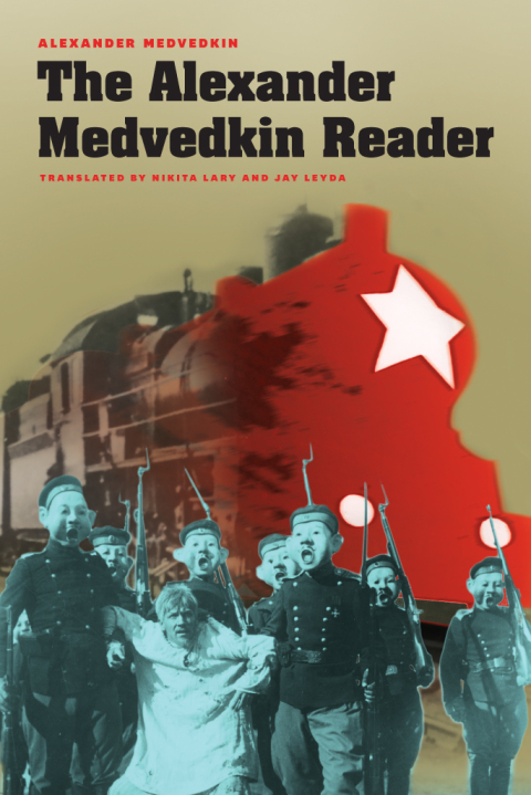 Cover image for book The Alexander Medvedkin Reader