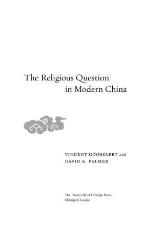 The Religious Question in Modern China