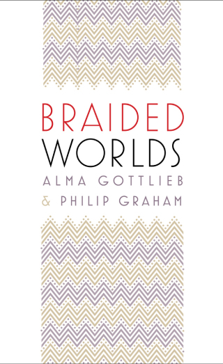 Braided Worlds