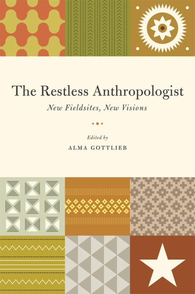 The Restless Anthropologist