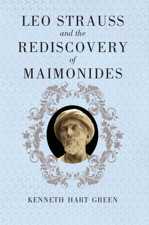 Cover image for book Leo Strauss and the Rediscovery of Maimonides