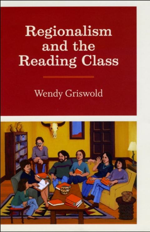 Cover image for book Regionalism and the Reading Class