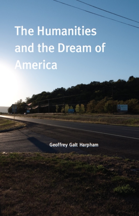 Cover image for book The Humanities and the Dream of America