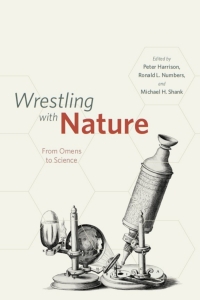 Cover image: Wrestling with Nature 1st edition 9780226317816