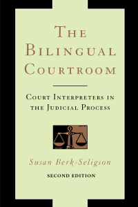 Titelbild: The Bilingual Courtroom: Court Interpreters in the Judicial Process, Second Edition 2nd edition 9780226329161