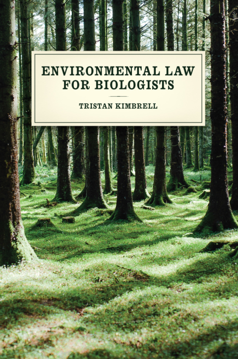Cover image for book Environmental Law for Biologists
