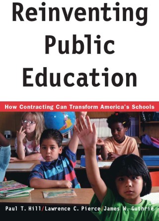 Reinventing Public Education