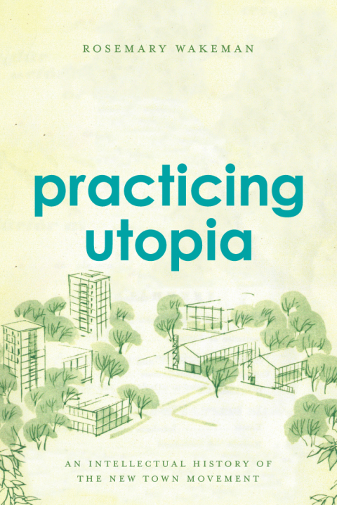 Cover image for book Practicing Utopia