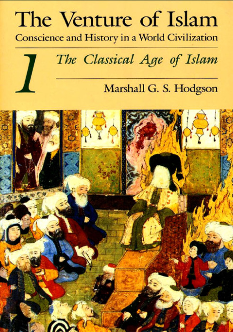 Cover image for book The Venture of Islam, Volume 1