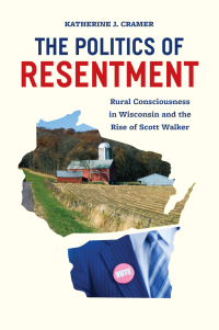 صورة الغلاف: The Politics of Resentment 1st edition 9780226349084