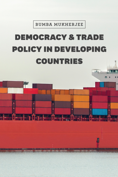 Cover image for book Democracy and Trade Policy in Developing Countries