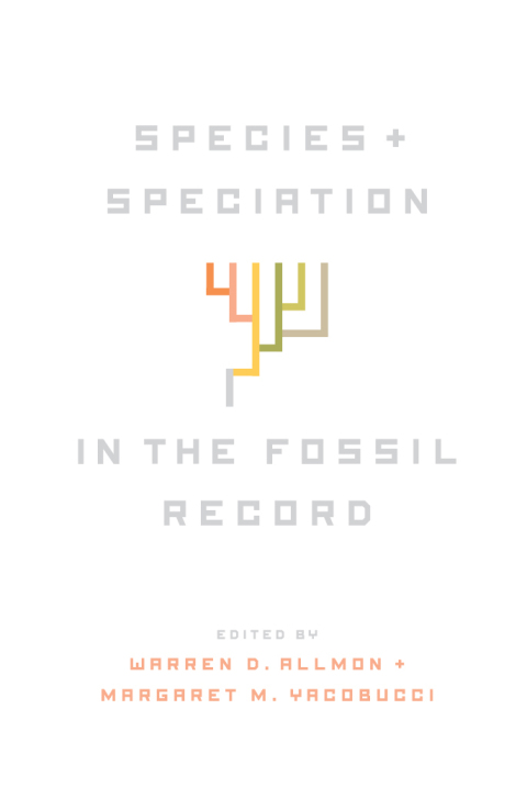 Cover image for book Species and Speciation in the Fossil Record