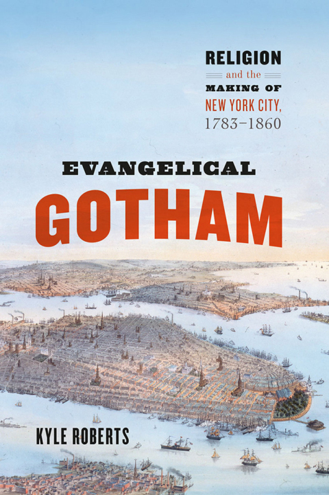 Cover image for book Evangelical Gotham