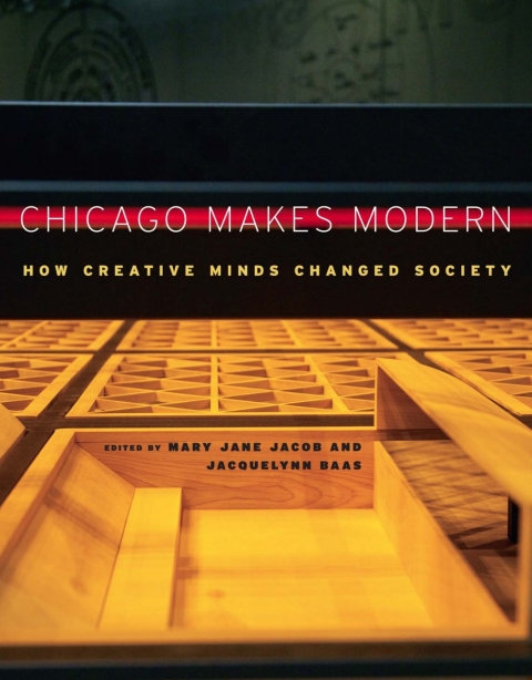 Cover image for book Chicago Makes Modern