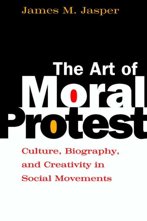 Cover image for book The Art of Moral Protest