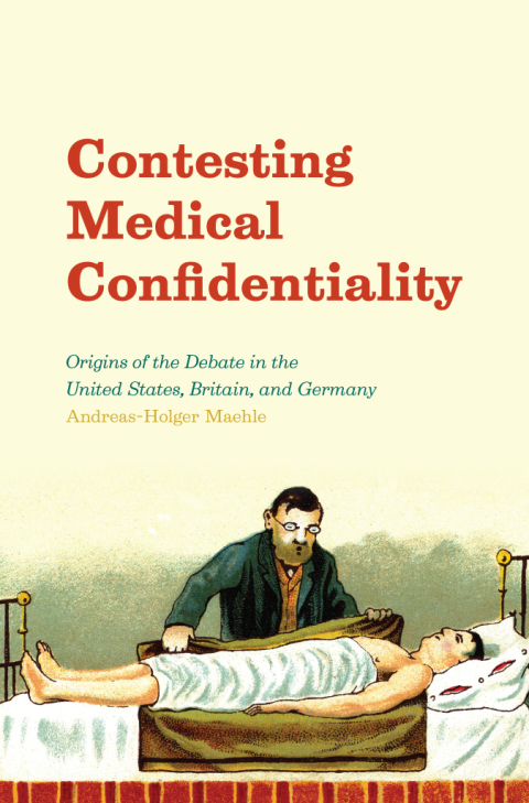 Cover image for book Contesting Medical Confidentiality