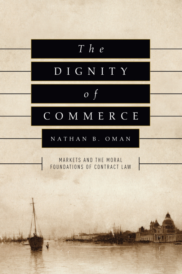 The Dignity of Commerce