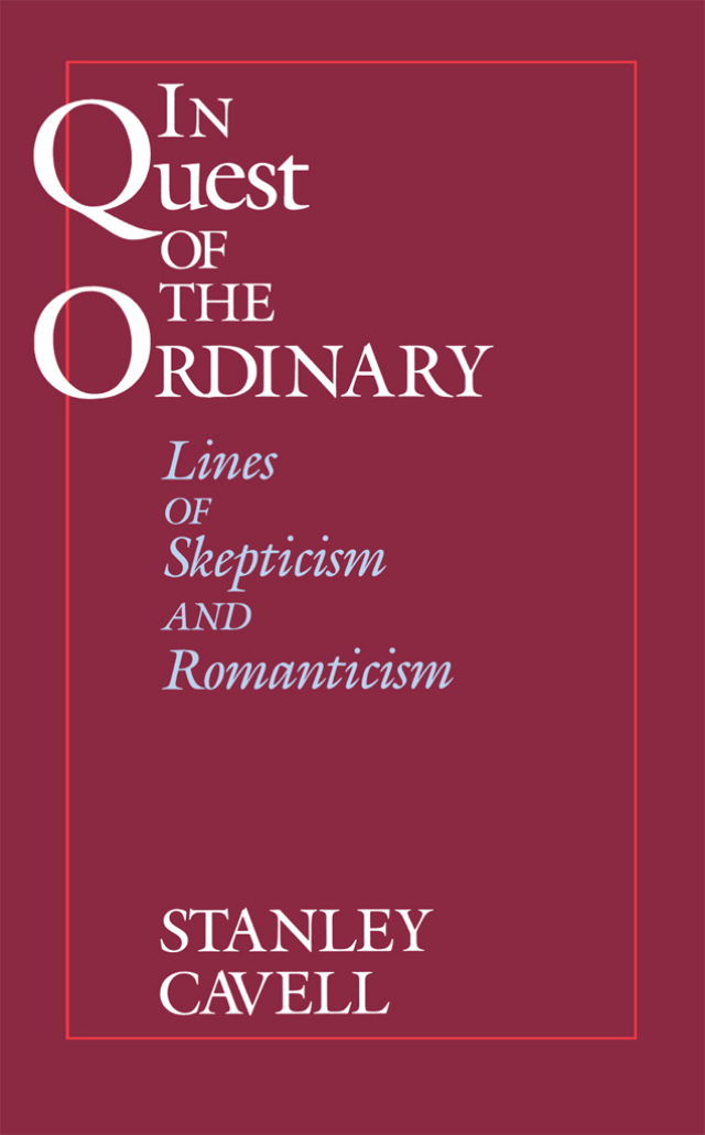 In Quest of the Ordinary