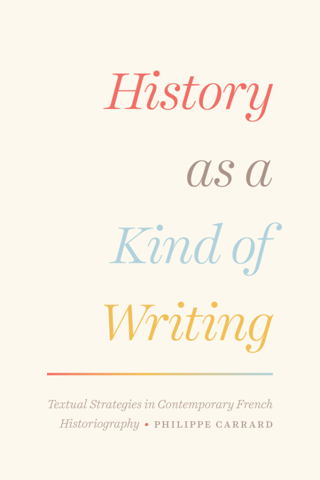 History as a Kind of Writing