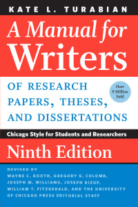 صورة الغلاف: A Manual for Writers of Research Papers  Theses  and Dissertations 9th edition 9780226494425