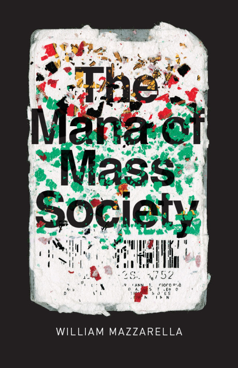 Cover image for book The Mana of Mass Society