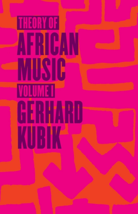 Cover image for book Theory of African Music, Volume I