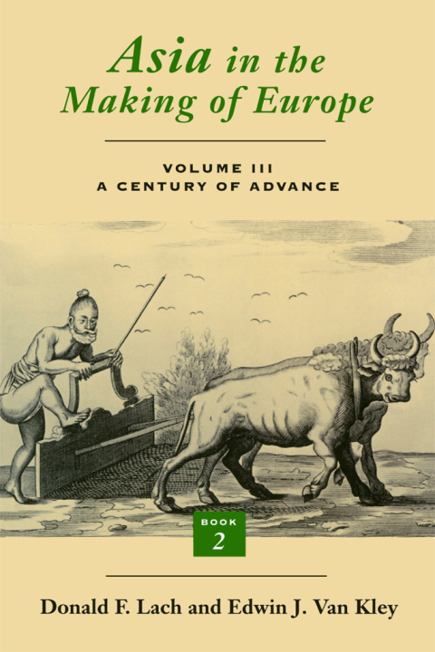 Asia in the Making of Europe, Volume III 