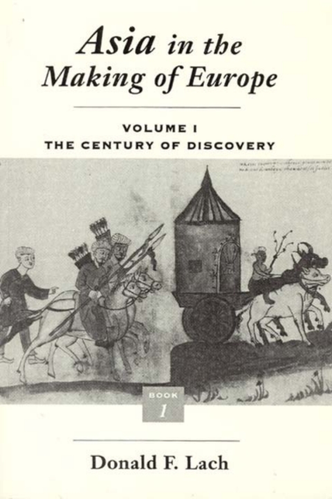 Cover image for book Asia in the Making of Europe, Volume I