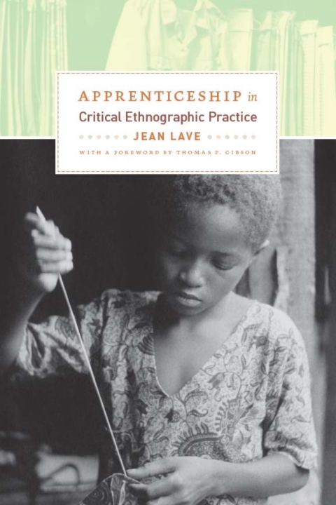 Cover image for book Apprenticeship in Critical Ethnographic Practice