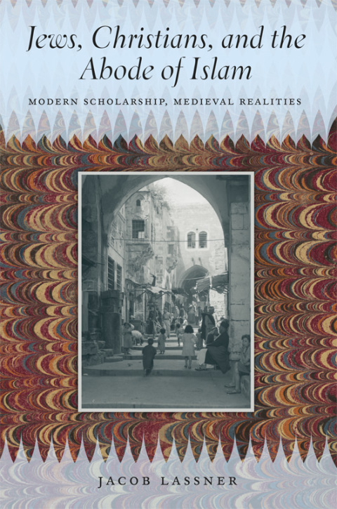 Cover image for book Jews, Christians, and the Abode of Islam