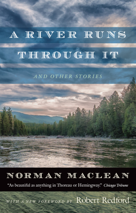 Cover image for book A River Runs through It and Other Stories