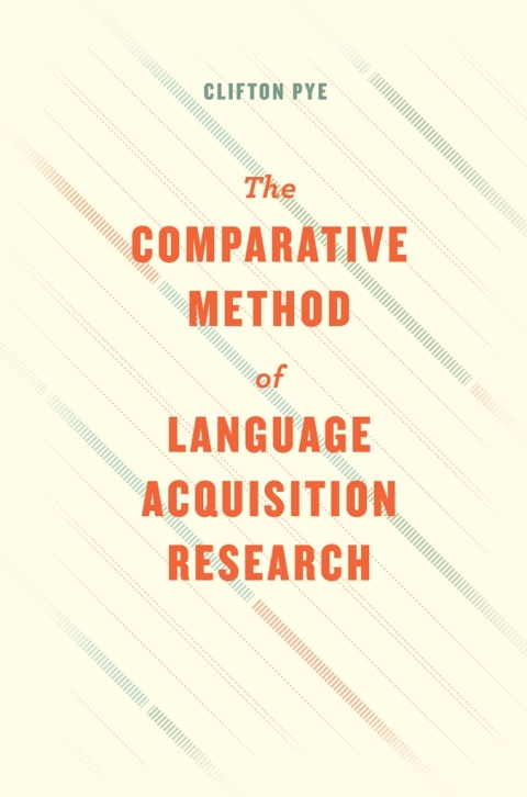 Cover image for book The Comparative Method of Language Acquisition Research