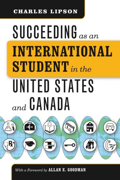 Cover image for book Succeeding as an International Student in the United States and Canada