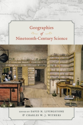 Geographies of Nineteenth-Century Science