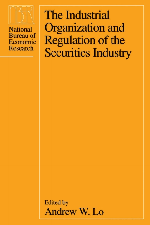 Cover image for book The Industrial Organization and Regulation of the Securities Industry