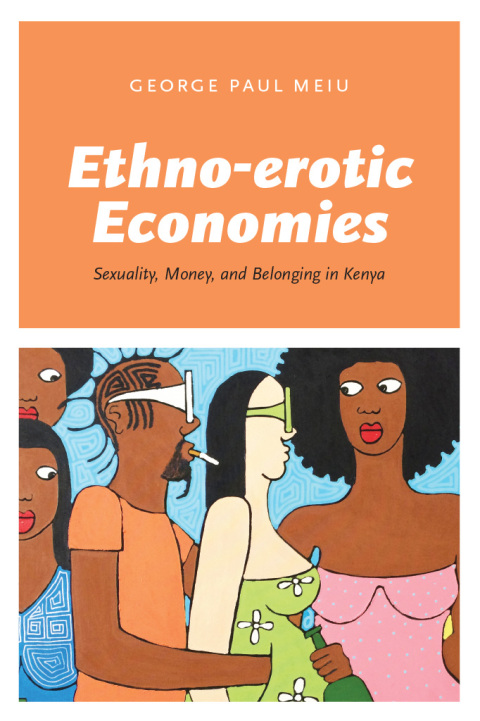 Cover image for book Ethno-erotic Economies