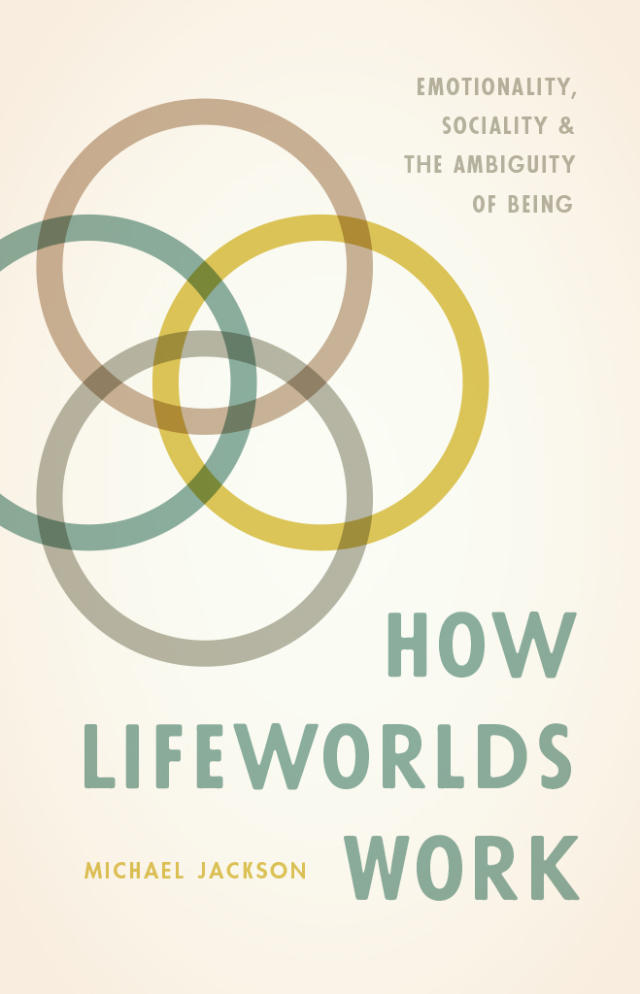 How Lifeworlds Work