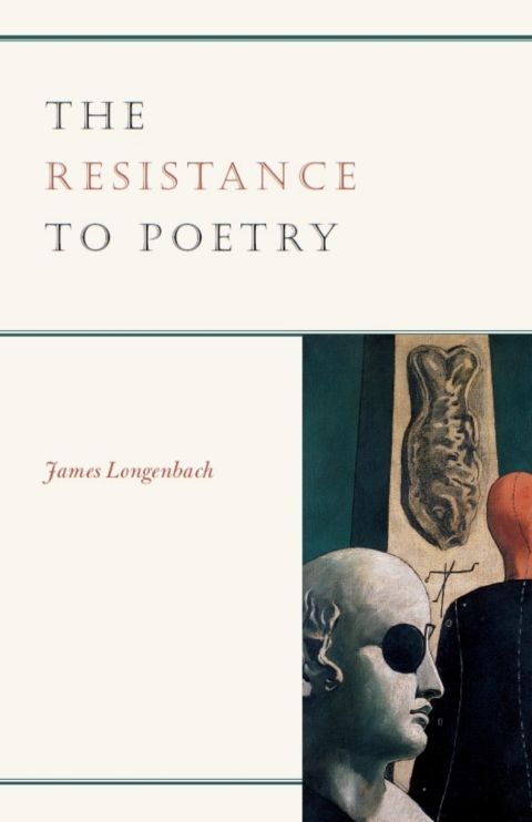 Cover image for book The Resistance to Poetry