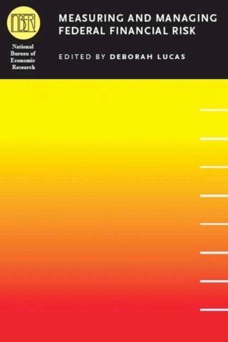 Measuring and Managing Federal Financial Risk