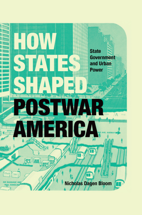 Cover image for book How States Shaped Postwar America